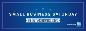 Small Business Saturday - stop by and see us!